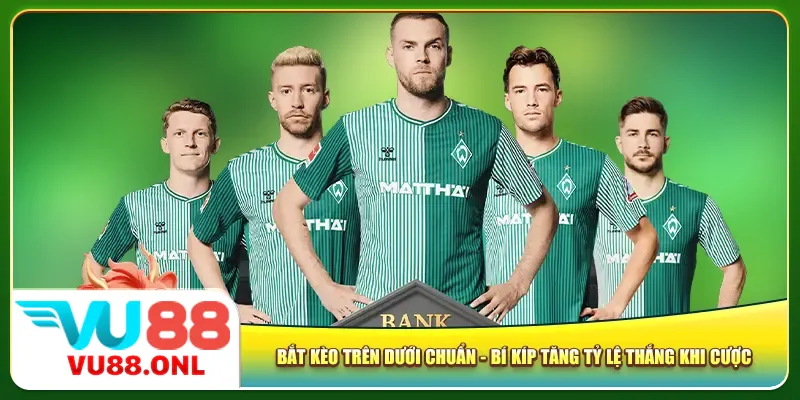 bat-keo-tren-duoi-chuan-bi-kip-tang-ty-le-thang-khi-cuoc